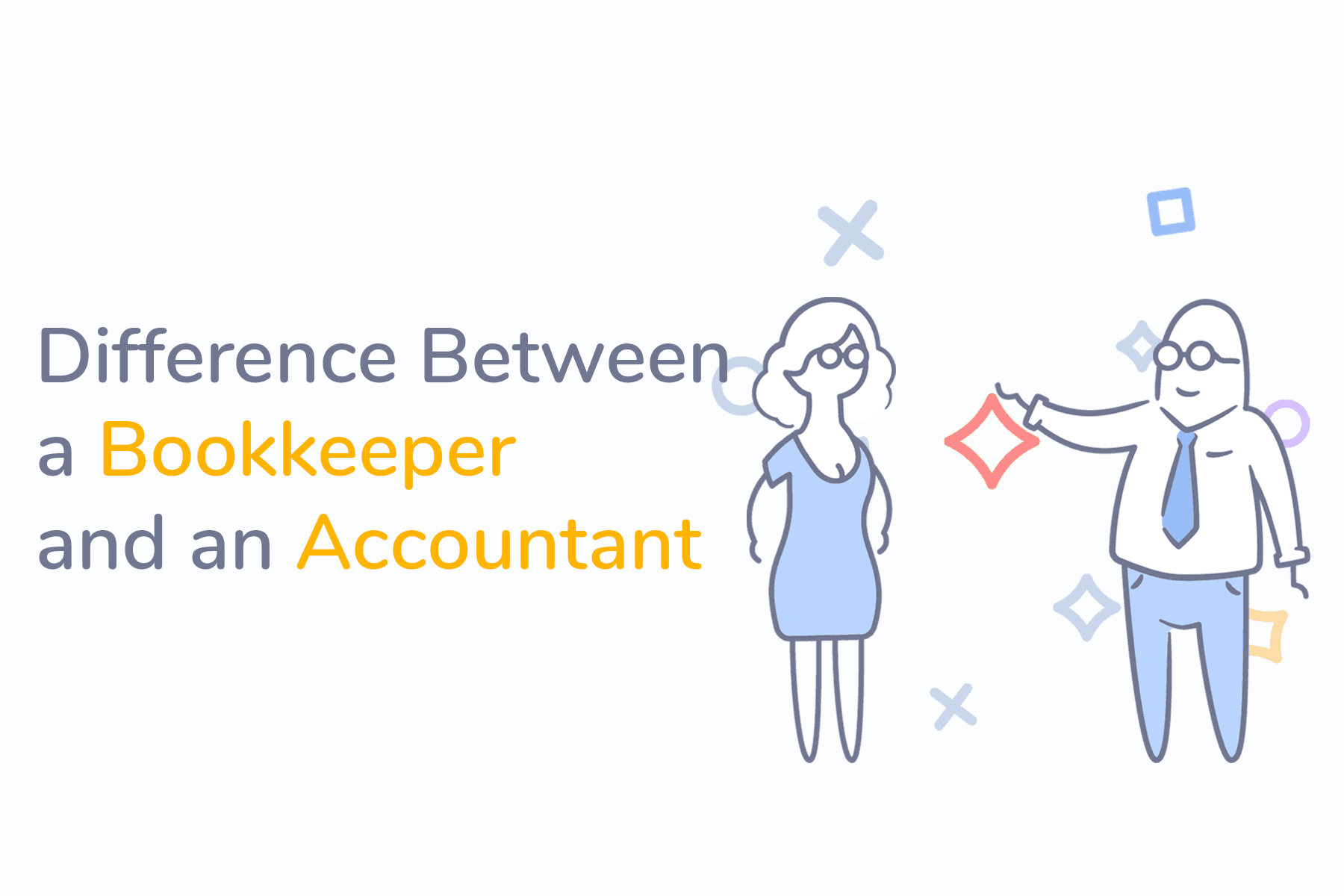 The Difference between a Bookkeeper and an Accountant?