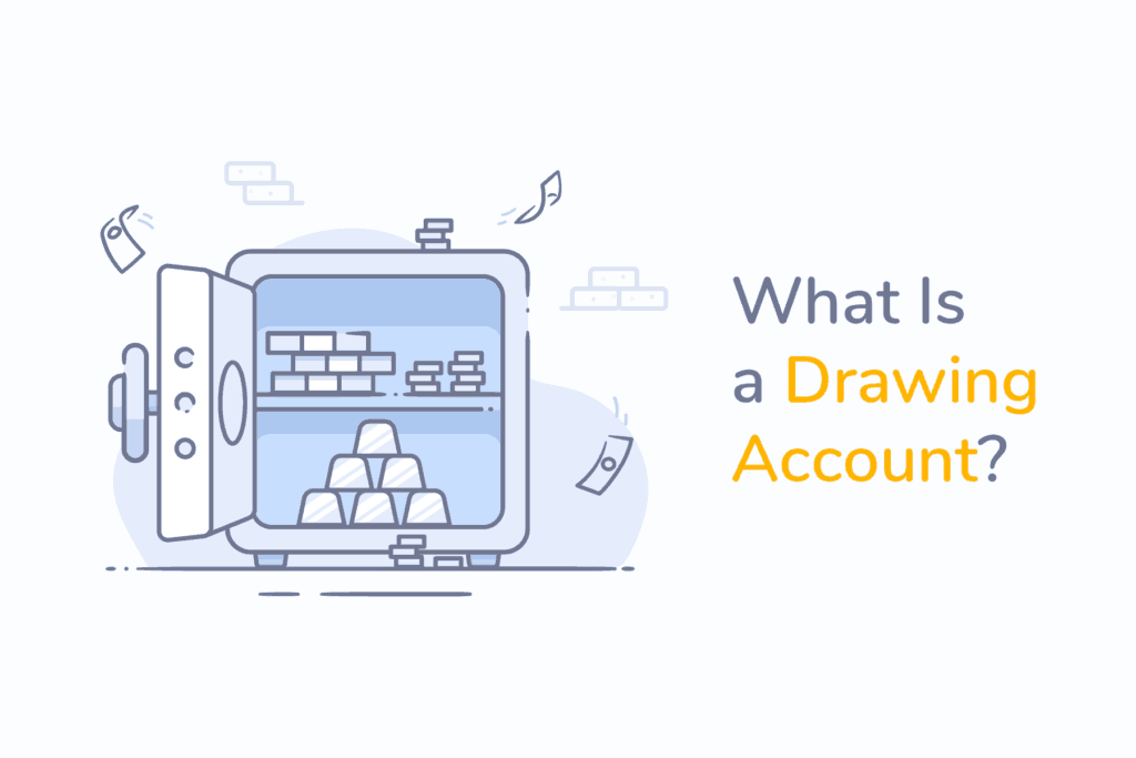 What Are Drawings In Accounting? - Braant-saigonsouth.com.vn