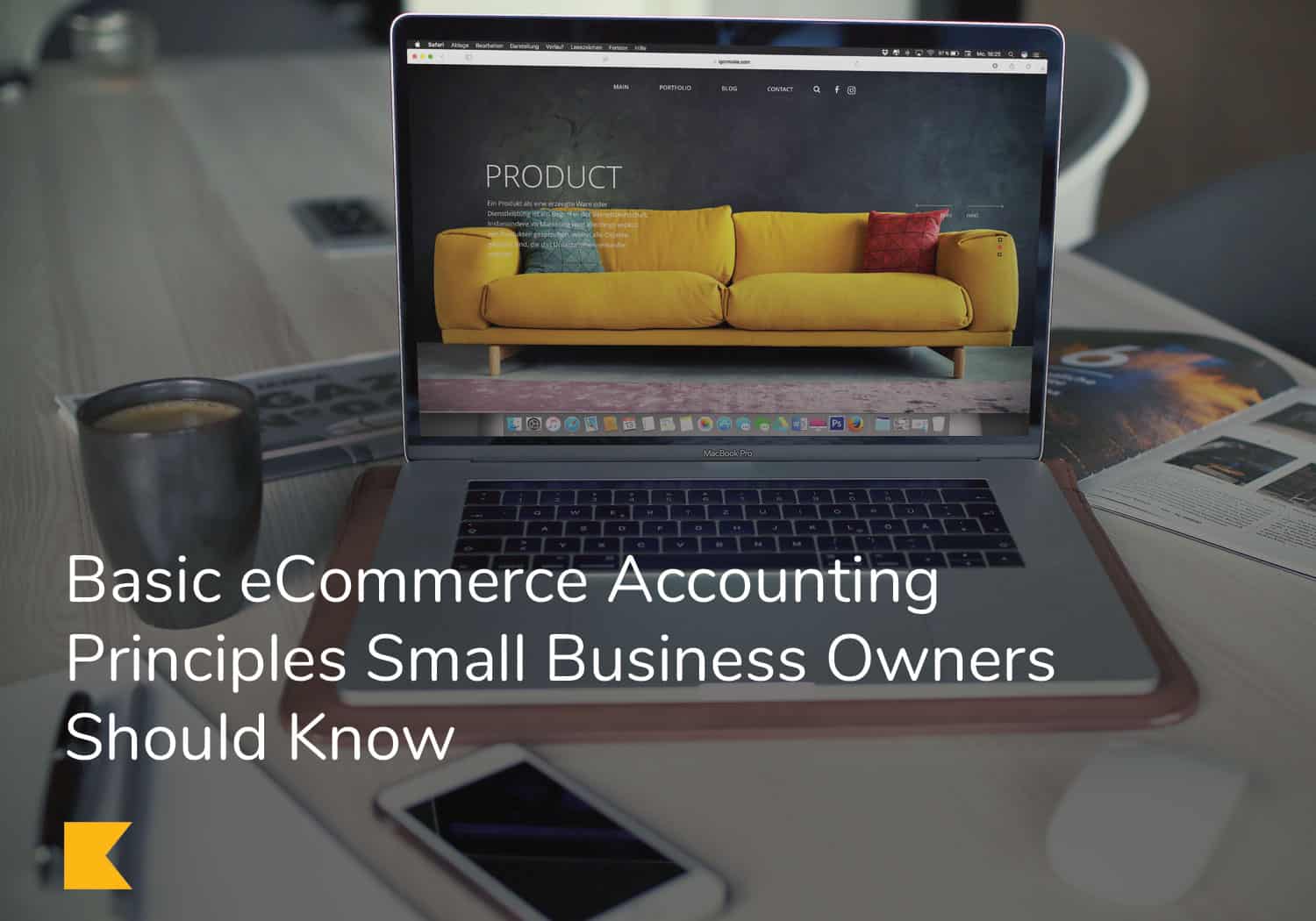 Accounting Principles Business Owners Should Know