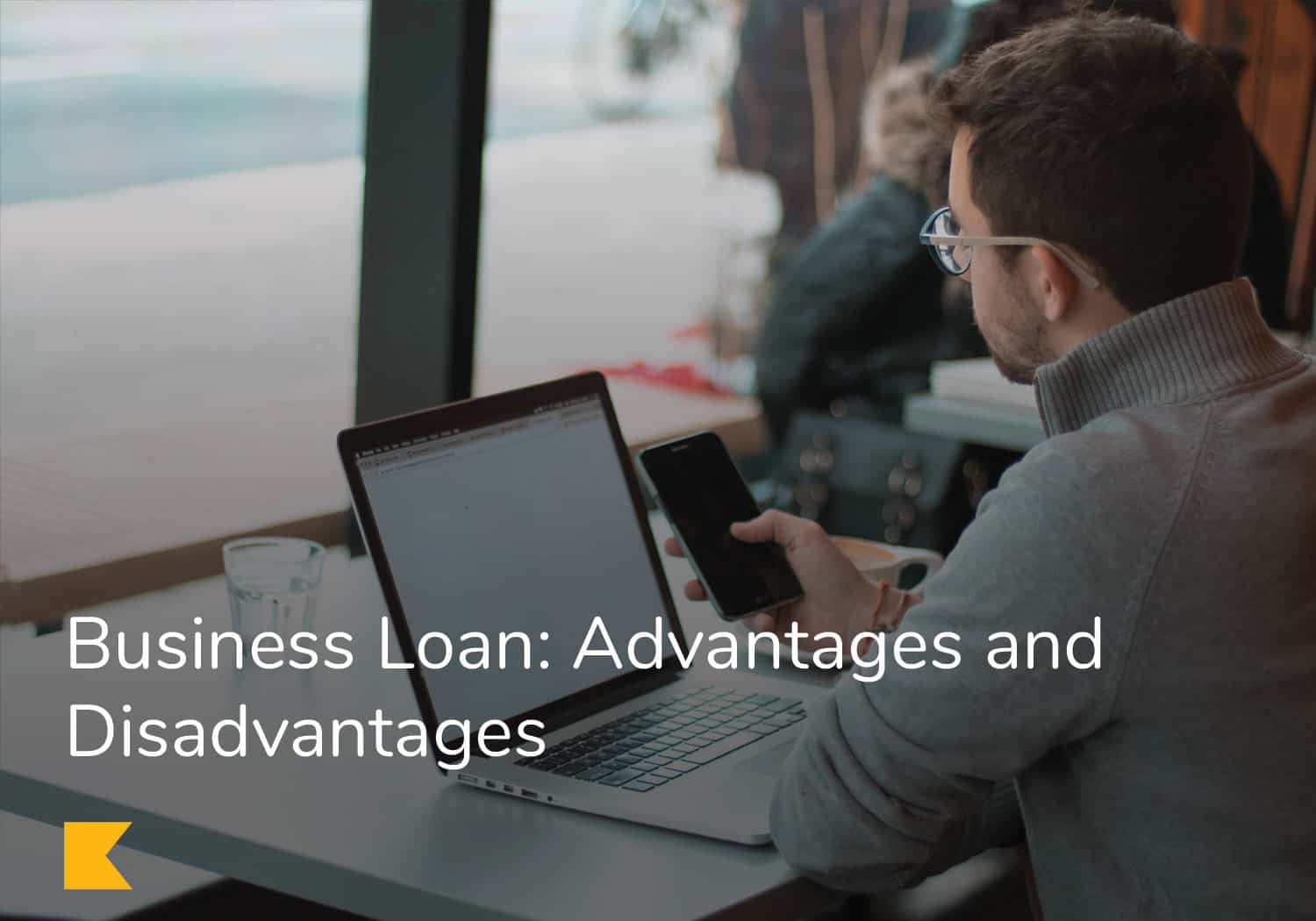 Business Loan Advantages And Disadvantages Kashoo