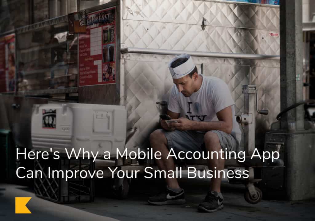 Heres Why A Mobile Accounting App Can Improve Your Small Business Kashoo