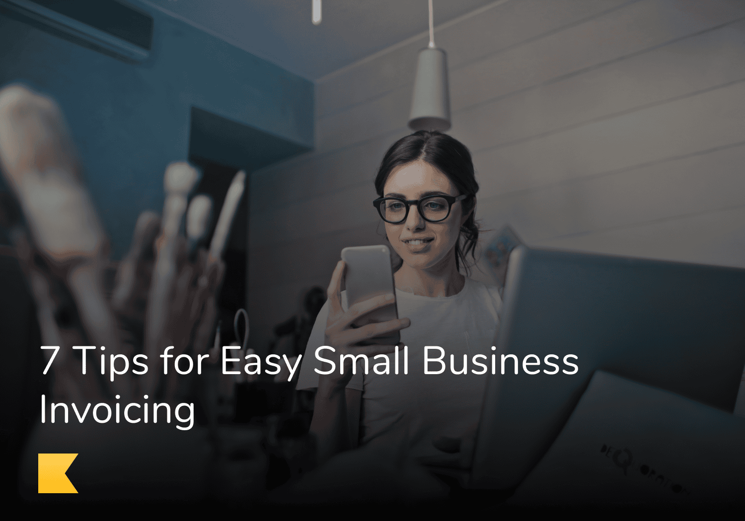 7 Tips for Easy Small Business Invoicing